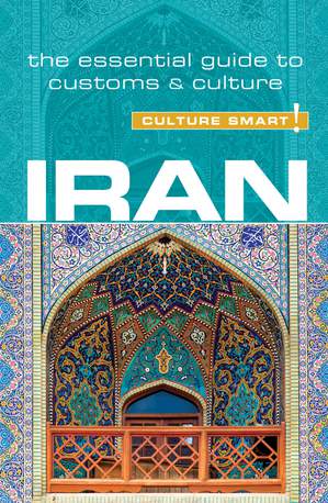 Iran - Culture Smart!