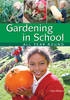 Gardening in School All Year Round