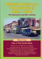 The South West British Buses and Trolleybuses 1950s-1970s