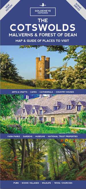 The Cotswolds, Malverns & Forest of Dean
