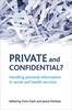 Private and confidential?