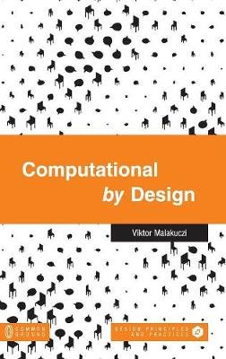 Computational by Design