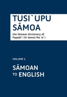 Tusi`upu Samoa: Volume 1