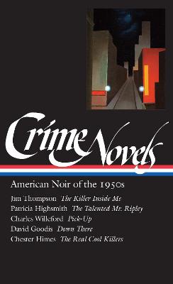 Crime Novels: American Noir of the 1950s