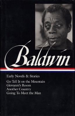 James Baldwin: Early Novels & Stories