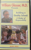 Building a Quality School: a Matter of Responsibility (Vhs) : Item 1562
