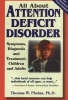 All About A.D.D. (Attention Deficit Disorder)