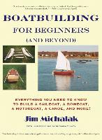 Boatbuilding for Beginners (and Beyond)