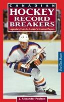 Poulton, J: Canadian Hockey Record Breakers