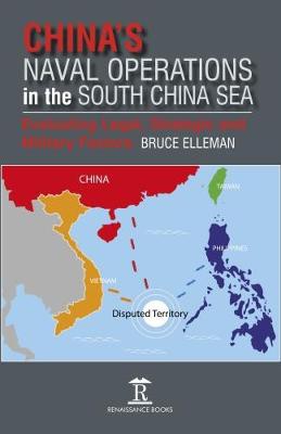 CHINA'S NAVAL OPERATIONS IN SCS