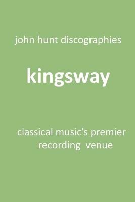 Kingsway - Classical Music's Premier Recording Venue