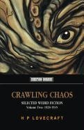 Crawling Chaos, Volume Two