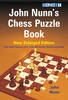 New Enlarged Edition John Nunn's Chess Puzzle Book