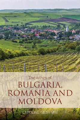 Wines Bulgaria Romania Moldova