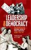 1928-1993 Leadership and Democracy