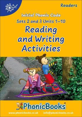 Phonic Books Dandelion Readers Reading and Writing Activities Set 2 Units 1-10 and Set 3 Units 1-10