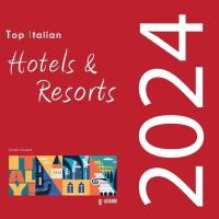 Top Italian Hotels & Resorts 2024