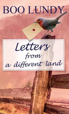 LETTERS FROM A DIFFERENT LAND