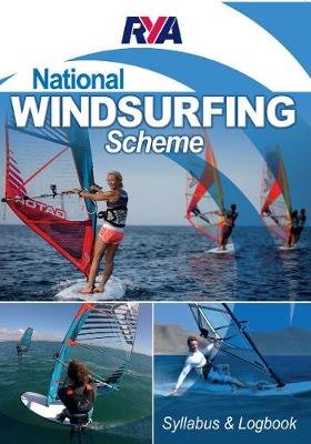 RYA National Windsurfing Scheme Syllabus and Logbook