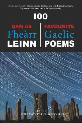 100 Dan As Fhearr Leinn / 100 Favourite Gaelic Poems [Large Print]