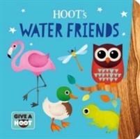 Blyth, R: Hoot's Water Friends