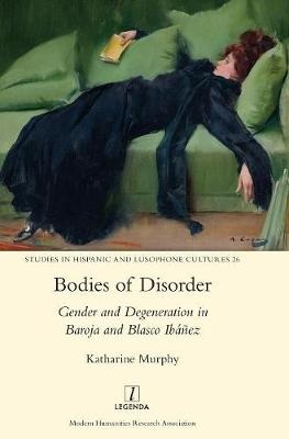 Bodies of Disorder