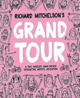 RICHARD MITCHELSONS GRAND TOUR