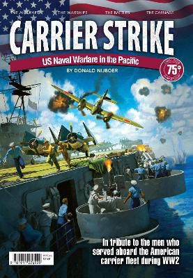 Carrier Strike: Us Naval Warfare in