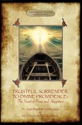 Trustful Surrender to Divine providence