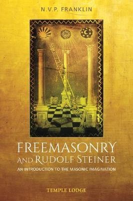 Freemasonry and Rudolf Steiner