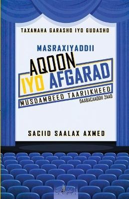 Masraxiyaddii Aqoon iyo Afgarad