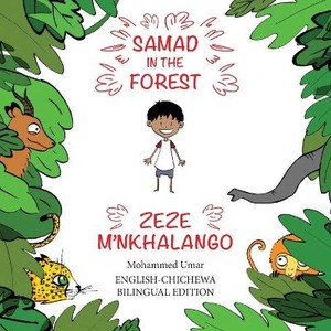 Samad in the Forest (English-Chichewa Bilingual Edition)
