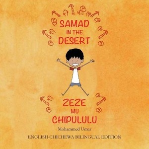 Samad in the Desert (English-Chichewa Bilingual Edition)