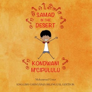 Samad in the Desert: English-Chinyanja Bilingual Edition