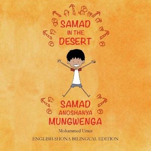 Samad in the Desert (English-Shona Bilingual Edition)