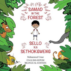 Samad in the Forest: English-Sepedi Bilingual Edition