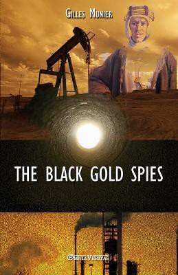 The Black Gold Spies