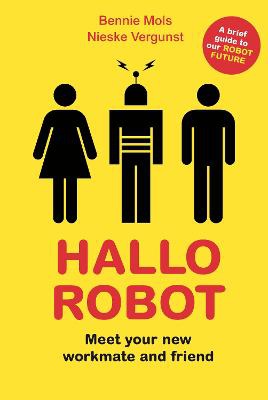 Mols, B: Hallo Robot