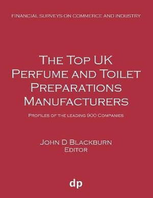 The Top UK Perfume and Toilet Preparations Manufacturers
