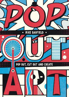 Barfield, M: Pop Out Art