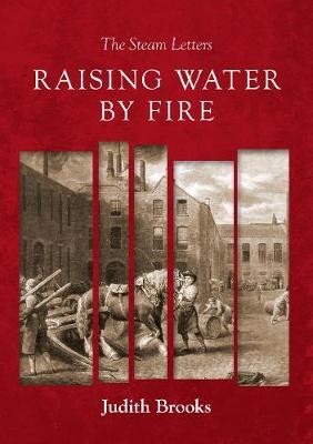 Raising water by fire