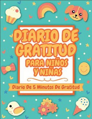 Diario De Gratitud Para Niños Y Niñas