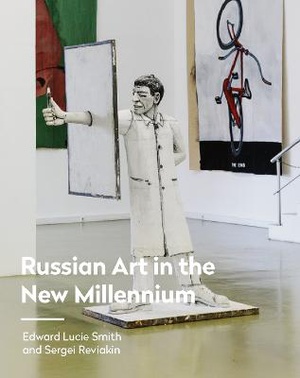 Russian Art in the New Millennium (Russian Edition)