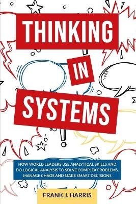 THINKING IN SYSTEMS
