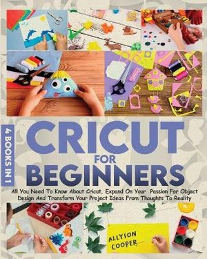 Cricut For Beginners