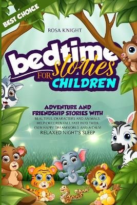 Bedtime Stories for Children (Book 1 second edition)