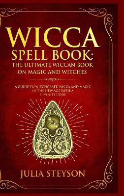 Wicca Spell Book - Hardcover Version