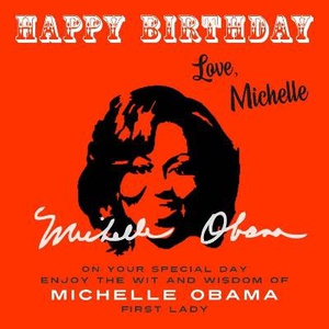 Happy Birthday—Love, Michelle