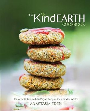 The Kind Earth Cookbook