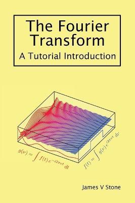 The Fourier Transform